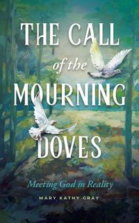 Cover image for The Call of the Mourning Doves