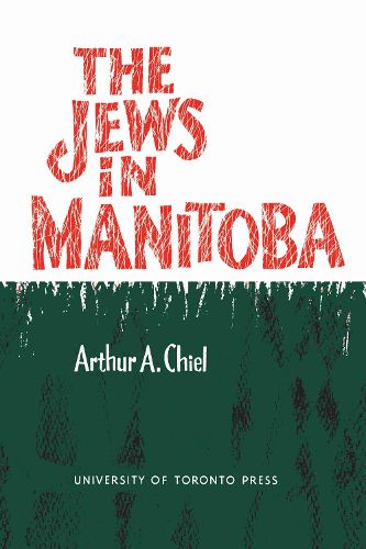 Cover image for The Jews in Manitoba