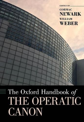 Cover image for The Oxford Handbook of the Operatic Canon