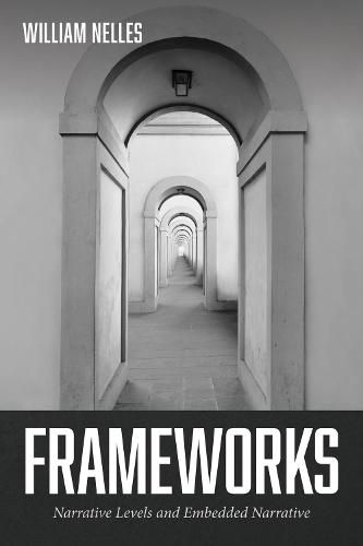 Cover image for Frameworks: Narrative Levels and Embedded Narrative