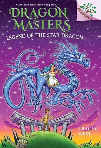 Cover image for Legend of the Star Dragon: A Branches Book (Dragon Masters #25)