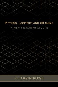 Cover image for Method, Context, and Meaning in New Testament Studies