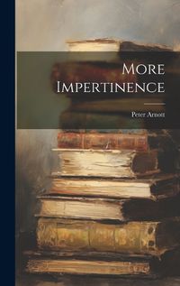 Cover image for More Impertinence