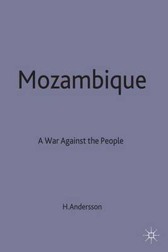 Cover image for Mozambique: A War against the People