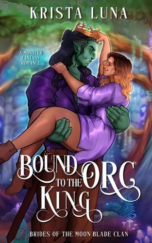 Cover image for Bound to the Orc King