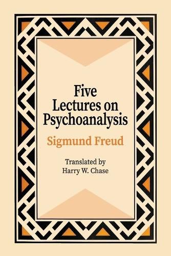 Five Lectures on Psychoanalysis