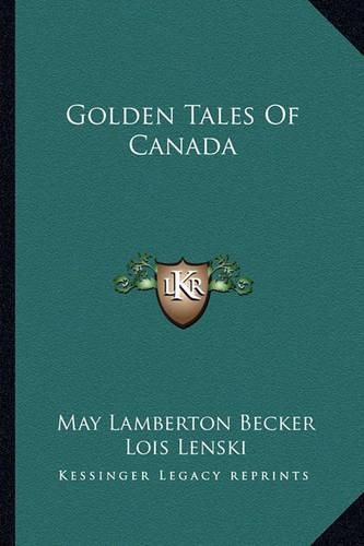 Cover image for Golden Tales of Canada