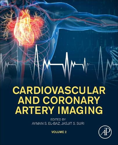 Cover image for Cardiovascular and Coronary Artery Imaging: Volume 2