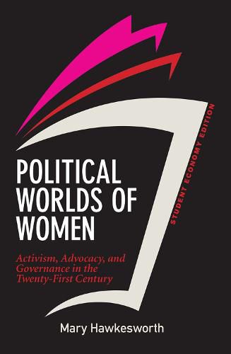 Cover image for Political Worlds of Women, Student Economy Edition: Activism, Advocacy, and Governance in the Twenty-First Century