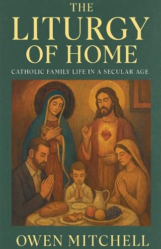 Cover image for The Liturgy of Home