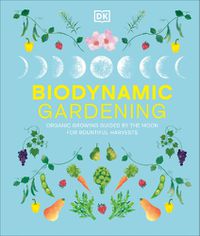 Cover image for Biodynamic Gardening