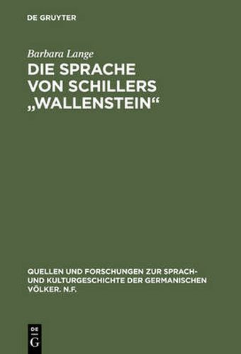 Cover image for Die Sprache Von Schillers Wallenstein
