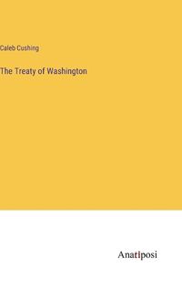 Cover image for The Treaty of Washington