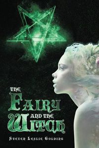 Cover image for The Fairy and the Witch