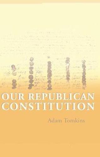 Cover image for Our Republican Constitution