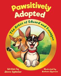 Cover image for Pawsitively Adopted