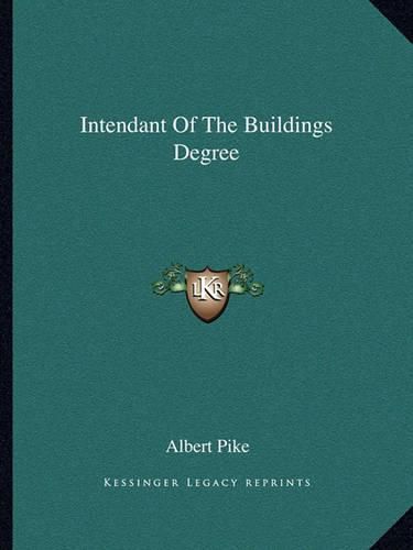 Intendant of the Buildings Degree