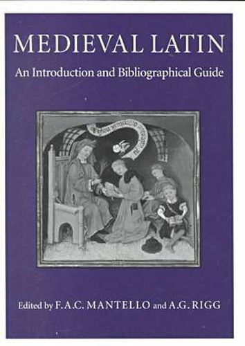 Cover image for Medieval Latin: An Introduction and Bibliographical Guide