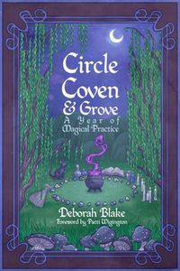 Cover image for Circle, Coven, & Grove