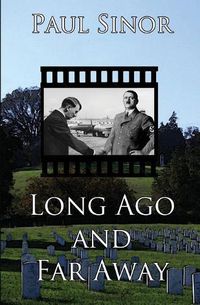 Cover image for Long Ago and Far Away