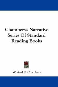 Cover image for Chambers's Narrative Series of Standard Reading Books