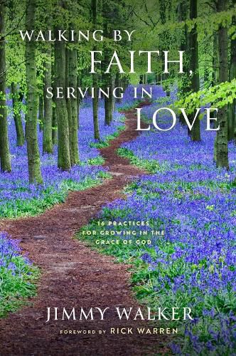 Cover image for Walking by Faith, Serving in Love