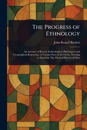 Cover image for The Progress of Ethnology
