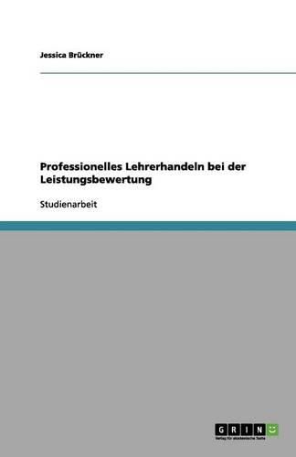 Cover image for Professionelles Lehrerhandeln bei der Leistungsbewertung