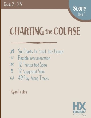 Cover image for Charting the Course, Score Book 1