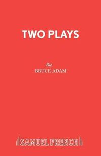 Cover image for Two Plays