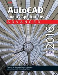 Cover image for AutoCAD and Its Applications Advanced 2016