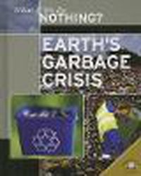 Cover image for Earth's Garbage Crisis