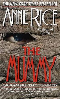 Cover image for The Mummy or Ramses the Damned: A Novel
