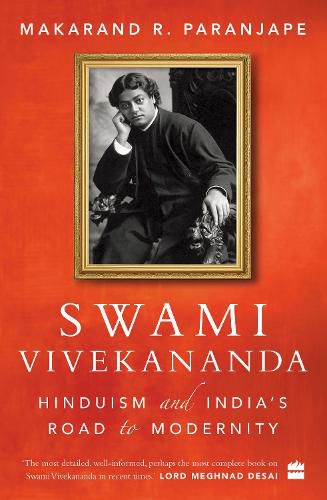 Swami Vivekananda: Hinduism and India's Road to Modernity