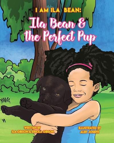 Cover image for Ila Bean & the Perfect Pup