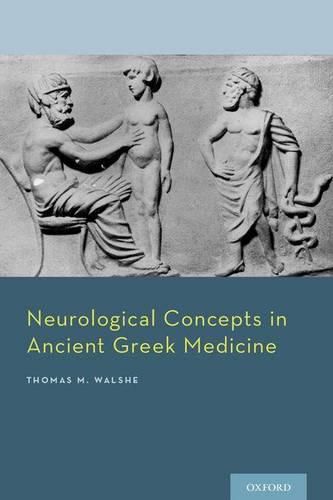 Cover image for Neurological Concepts in Ancient Greek Medicine