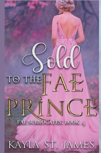 Cover image for Sold to the Fae Prince