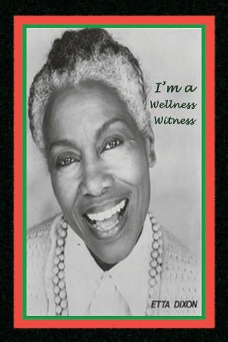 Cover image for I'm a Wellness Witness