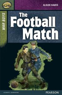 Cover image for Rapid Stage 8 Set B: War Boys: The Football Match