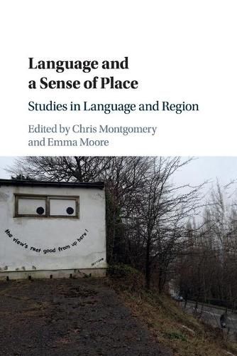 Cover image for Language and a Sense of Place: Studies in Language and Region