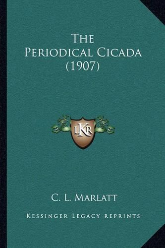 The Periodical Cicada (1907)