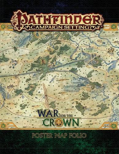 Cover image for Pathfinder Campaign Setting: War for the Crown Poster Map Folio