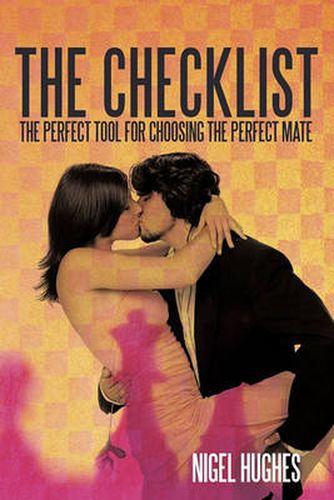 Cover image for The Checklist: The Perfect Tool for Choosing the PERFECT Mate