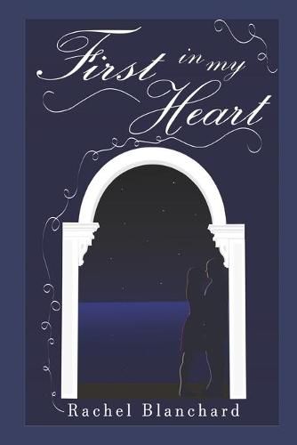 Cover image for First in My Heart