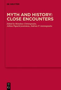 Cover image for Myth and History: Close Encounters