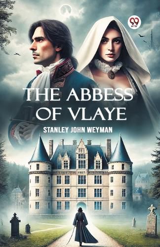 Cover image for The Abbess Of Vlaye