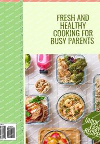 Cover image for Fresh and healthy cooking for busy parents