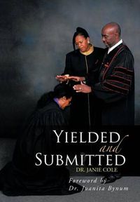 Cover image for Yielded and Submitted