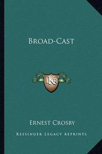 Cover image for Broad-Cast Broad-Cast