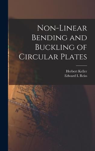 Non-linear Bending and Buckling of Circular Plates